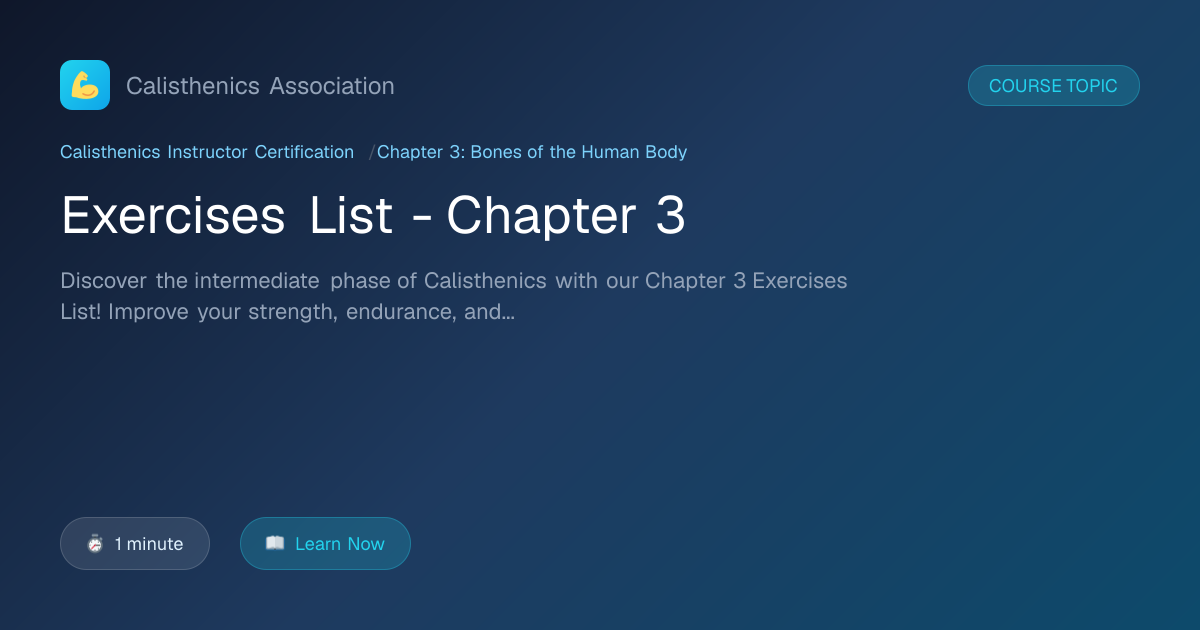 Exercises List - Chapter 3 – Calisthenics Association